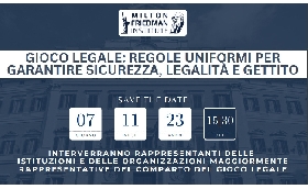 Gioco Legale regole uniformi per garantire sicurezza legalità e diritto: martedì 7 novembre il convegno dell'Istituto Milton Friedman alla Camera